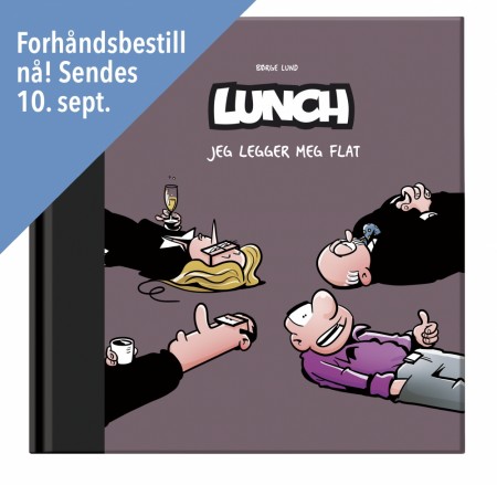 LUNCH Bok 11 - Jeg legger meg flat
